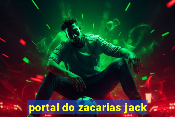 portal do zacarias jack